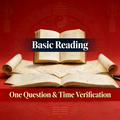 Basic Reading - One Question & Time Verification